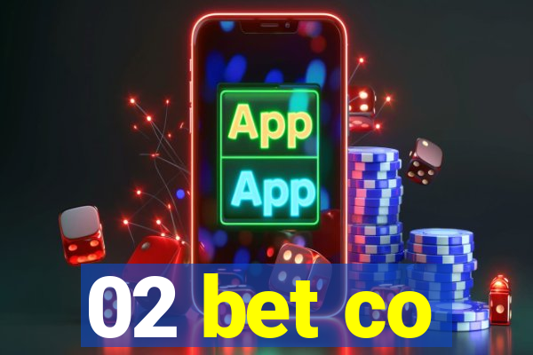 02 bet co